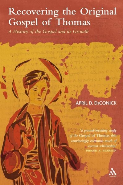 Produktbild: Recovering the Original Gospel of Thomas