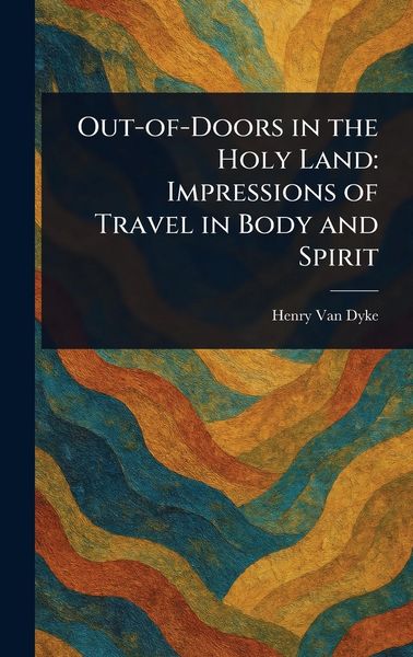 Produktbild: Out-of-Doors in the Holy Land