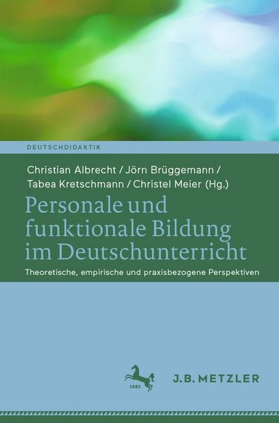 Produktbild: Personale und funktionale Bildung im Deutschunterricht