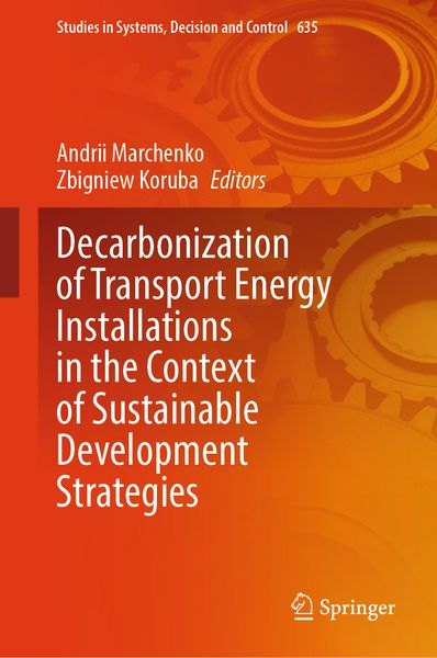 Produktbild: Decarbonization of Transport Energy Installations in the Context of Sustainable Development Strategies