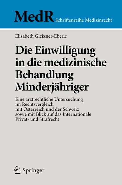 Produktbild: Die Einwilligung in die medizinische Behandlung Minderj&auml;hriger