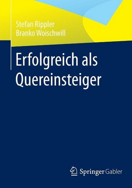 Produktbild: Erfolgreich als Quereinsteiger