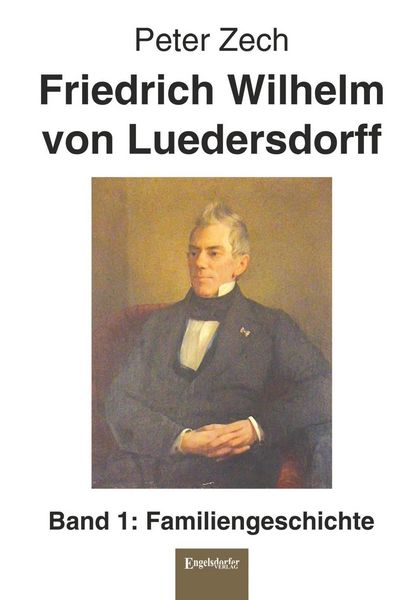 Produktbild: Friedrich Wilhelm von Luedersdorff (Band 1)