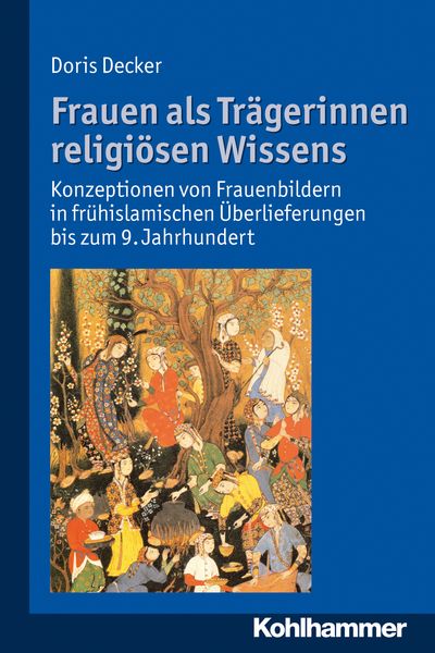 Produktbild: Frauen als Tr&auml;gerinnen religi&ouml;sen Wissens