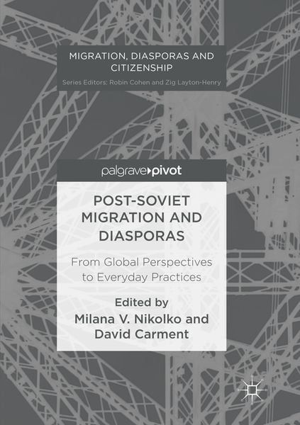Produktbild: Post-Soviet Migration and Diasporas