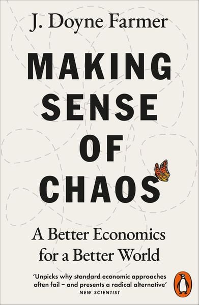 Making Sense of Chaos, Taschenbuch von J. Doyne Farmer, Penguin Books Ltd, 9780141981208