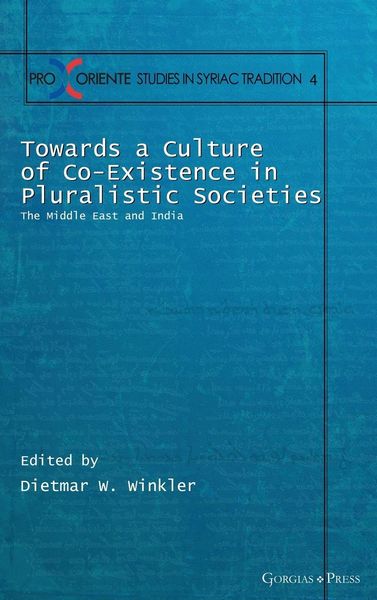 Produktbild: Towards a Culture of Co-Existence in Pluralistic Societies