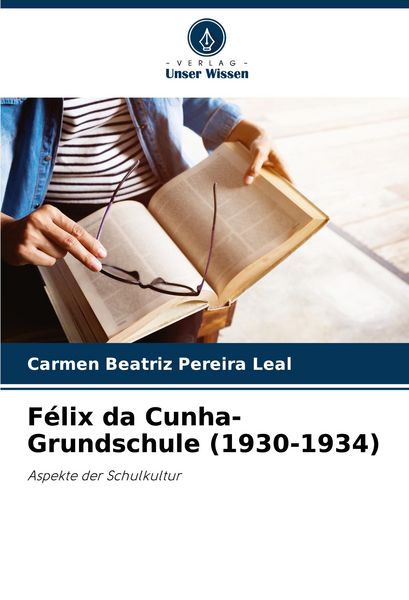 Produktbild: F&eacute;lix da Cunha-Grundschule (1930-1934)