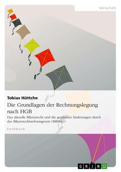 Produktbild: Die Grundlagen der Rechnungslegung nach HGB