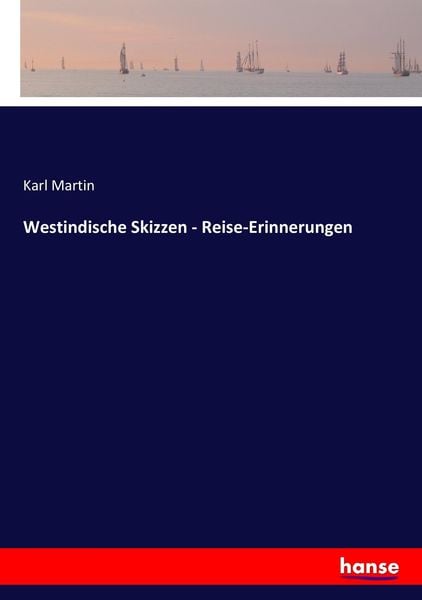 Produktbild: Westindische Skizzen - Reise-Erinnerungen