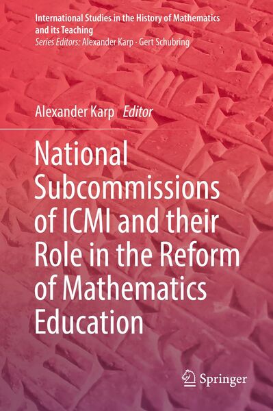 Produktbild: National Subcommissions of ICMI and their Role in the Reform of Mathematics Education