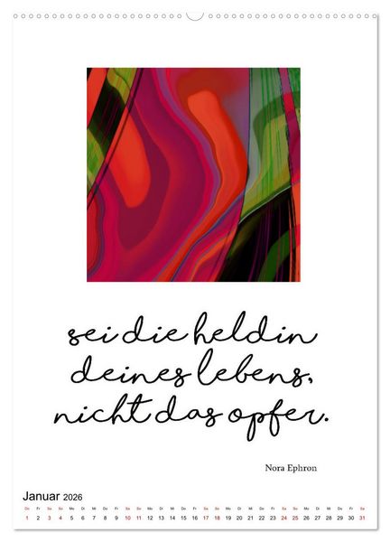 Produktbild: Mehr als Worte - Zitate starker Frauen (hochwertiger Premium Wandkalender 2026 DIN A2 hoch), Kunstdruck in Hochglanz