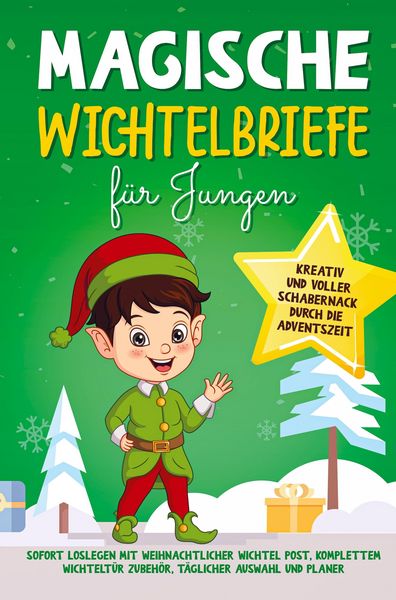 Produktbild: Luisa Mei&szlig;ner: Magische Wichtelbriefe f&uuml;r Jungen: Kreativ un