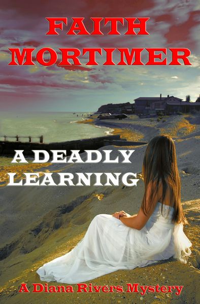 Produktbild: A Deadly Learning (The "Diana Rivers" Mysteries, #6)