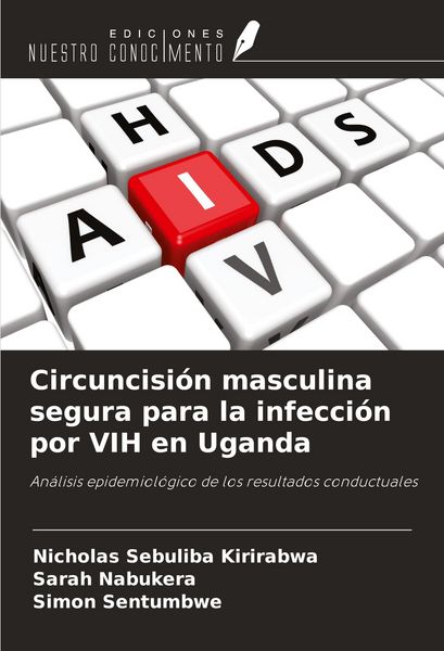 Produktbild: Circuncisi&oacute;n masculina segura para la infecci&oacute;n por VIH en Uganda