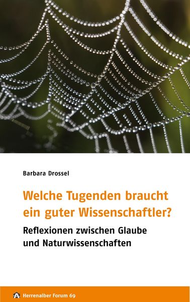 Produktbild: Welche Tugenden braucht ein guter Wissenschaftler?
