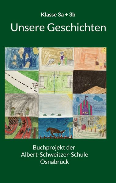 Buchprojekt der Albert-Schweitzer-Schule, Taschenbuch von , BoD – Books on Demand, 9783739239606