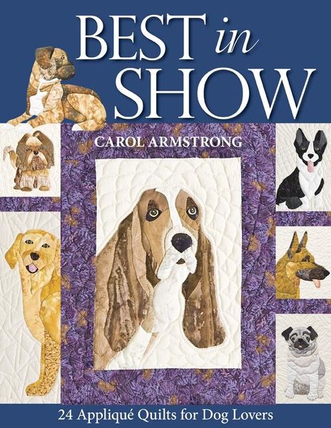 Produktbild: Best In Show - 24 Applique Quilts For Dog Lovers