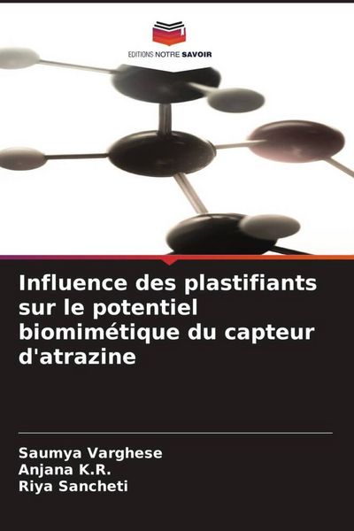 Produktbild: Influence des plastifiants sur le potentiel biomim&eacute;tique du capteur d'atrazine