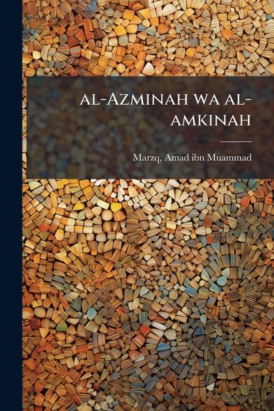 Produktbild: Al-Azminah wa al-amkinah