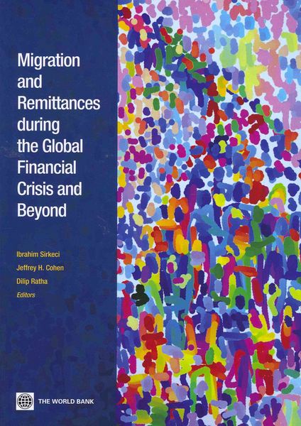 Produktbild: Migration and Remittances During the Global Financial Crisis and Beyond