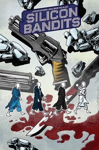 Produktbild: Starr, J: Silicon Bandits, Volume 1