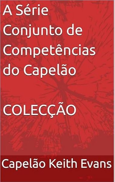 Produktbild: A S&eacute;rie Conjunto de Compet&ecirc;ncias do Capel&atilde;o COLEC&Ccedil;&Atilde;O