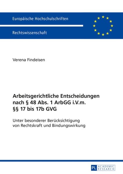 Produktbild: Arbeitsgerichtliche Entscheidungen nach &sect; 48 Abs. 1 ArbGG i.V.m. &sect;&sect; 17 bis 17b GVG
