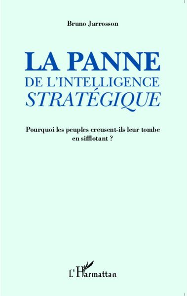 Produktbild: La panne de l'intelligence strat&eacute;gique