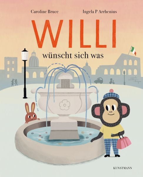 Willi wünscht sich was, Gebundene Ausgabe von Caroline Bruce, Kunstmann, A, 9783956146091