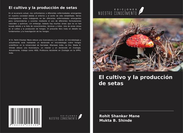 Produktbild: El cultivo y la producci&oacute;n de setas