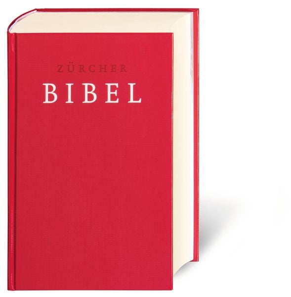 Zürcher Bibel, Gebundene Ausgabe von , Deutsche Bibelgesellschaft, 978-3-438-01281-4