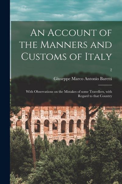 Produktbild: An Account of the Manners and Customs of Italy