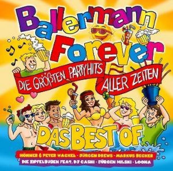 Produktbild: Ballermann Forever - Die gr&ouml;&aacute;ten Hits Aller Zeiten