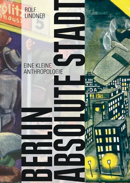 Produktbild: Berlin, absolute Stadt