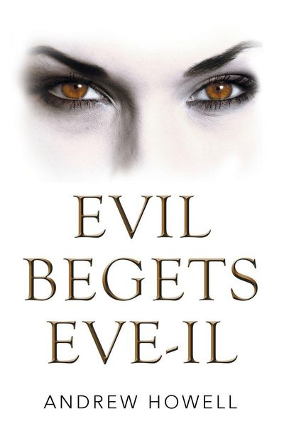 Produktbild: Evil Begets Eve-Il