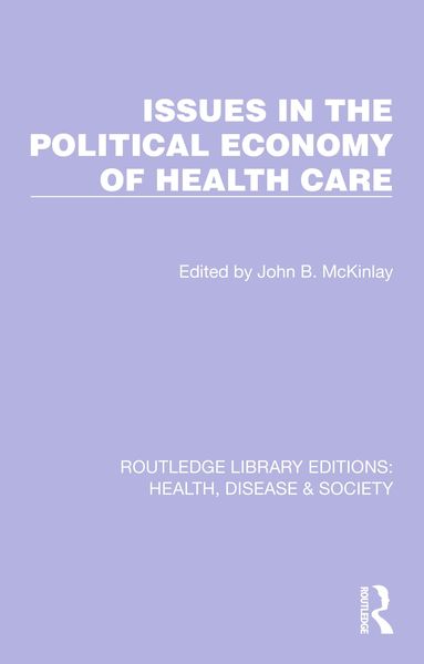 Produktbild: Issues in the Political Economy of Health Care