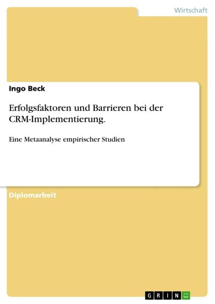 Produktbild: Erfolgsfaktoren und Barrieren bei der CRM-Implementierung - Eine Metaanalyse empirischer Studien