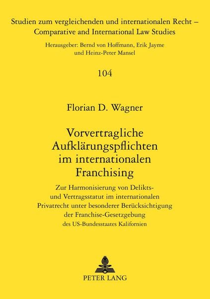 Produktbild: Vorvertragliche Aufkl&auml;rungspflichten im internationalen Franchising