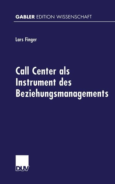 Produktbild: Call Center als Instrument des Beziehungsmanagements