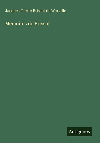 Produktbild: M&eacute;moires de Brissot