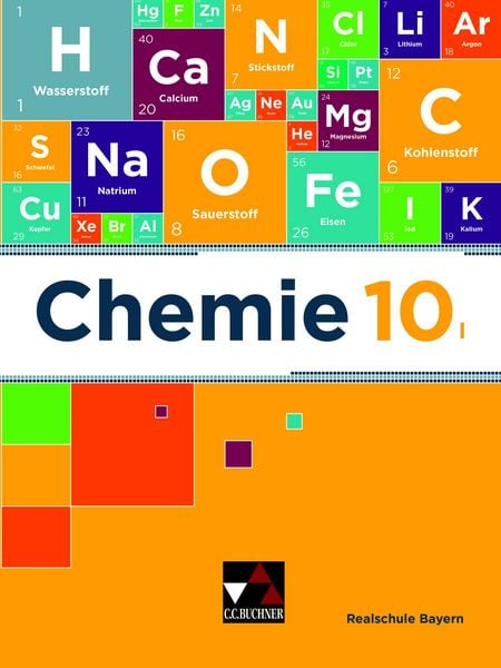 Produktbild: Chemie &ndash; Realschule Bayern / Chemie Realschule Bayern 10 I Ausgabe ab 2020