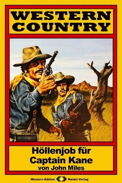 Produktbild: WESTERN COUNTRY 38: H&ouml;llenjob f&uuml;r Captain Kane