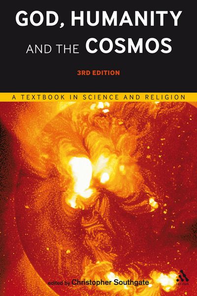 Produktbild: God, Humanity and the Cosmos - 3rd edition