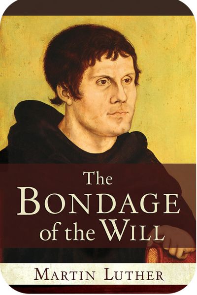 Produktbild: The Bondage of the Will