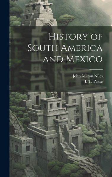 Produktbild: History of South America and Mexico