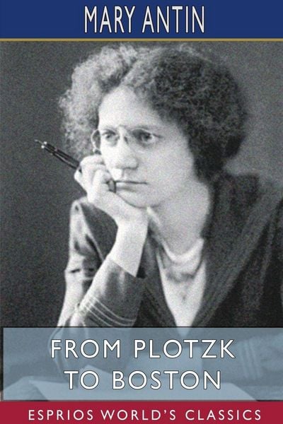 Produktbild: From Plotzk to Boston (Esprios Classics)