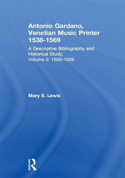 Produktbild: Antonio Gardano, Venetian Music Printer, 1538-1569