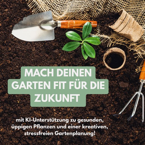 Produktbild: Clever g&auml;rtnern mit KI. 100 Prompts, die deine Pflanzen und dich aufbl&uuml;hen lassen