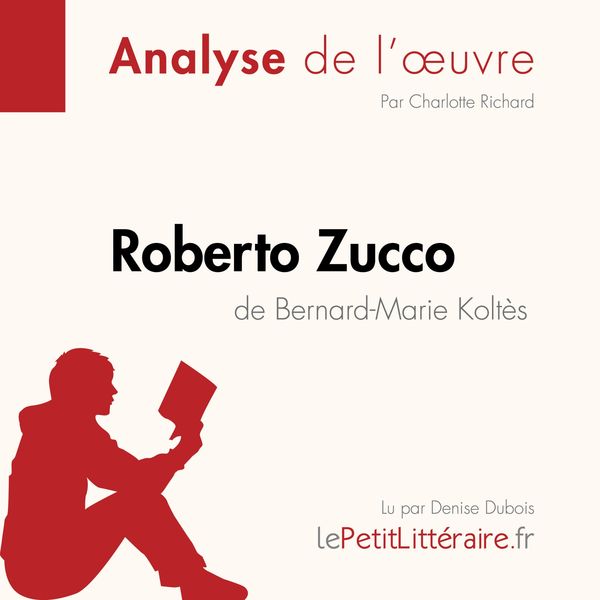 Produktbild: Roberto Zucco de Bernard-Marie Kolt&egrave;s (Analyse de l'oeuvre)